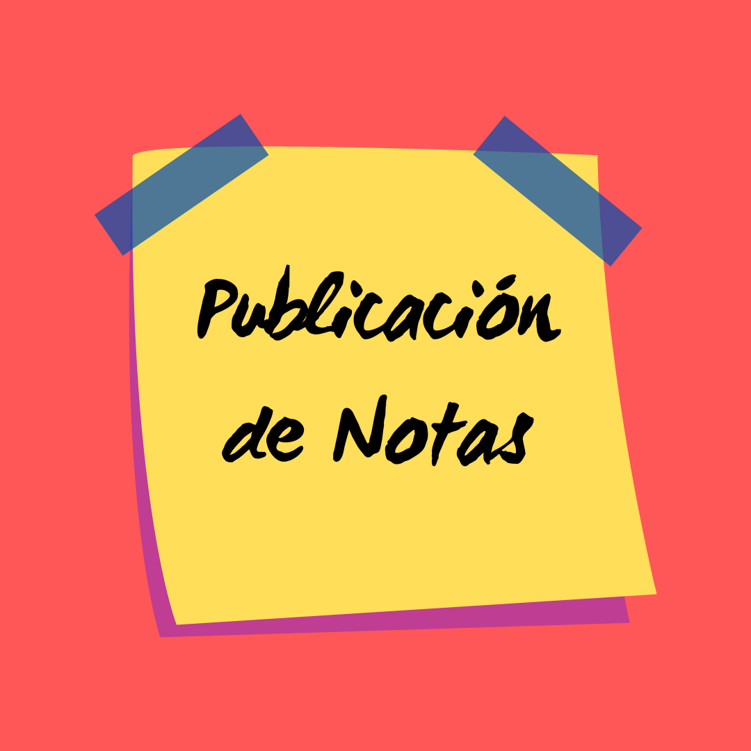 Publicacion de notas primer trimestre